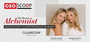 Danielle Gronich's CLEARSTEM Skincare Revolution
