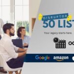 Disruptor 50 List 2026 — Your legacy starts here.