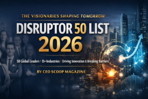 CEO Scoop’s Disruptor 50 List 2026