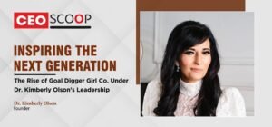 Dr. Kimberly Olson’s Leadership
