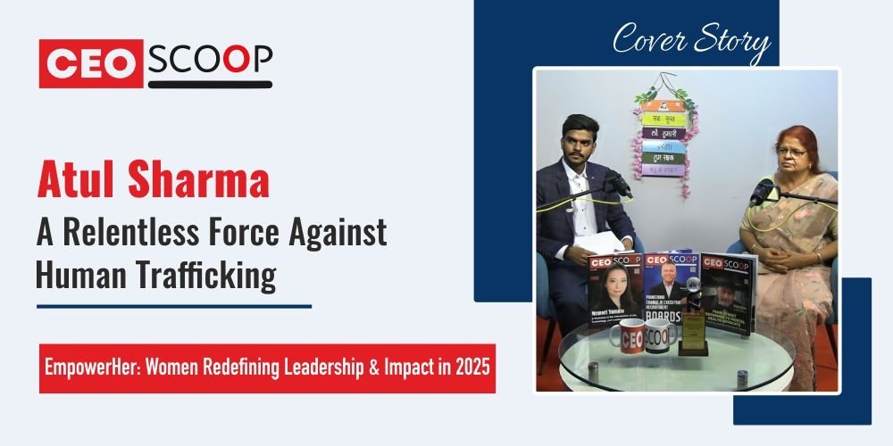 Atul Sharma – A Relentless Force Against Human Trafficking