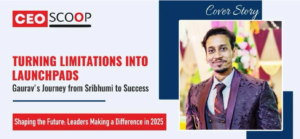 Gaurav’s Journey from Sribhumi to Success