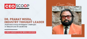 Dr. Pranay Misra, Industry Thought Leader