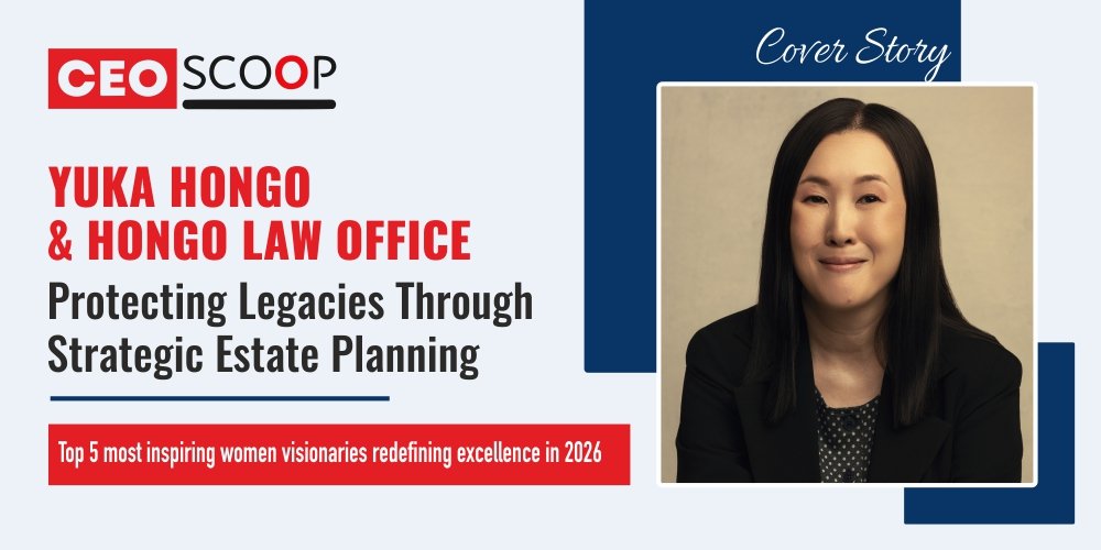 Yuka Hongo & Hongo Law Office: Protecting Legacies Through Strategic Estate Planning