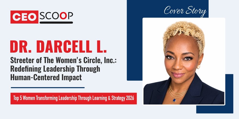 Dr. Darcell L. Streeter of The Women’s Circle, Inc.: Redefining Leadership Through Human-Centered Impact