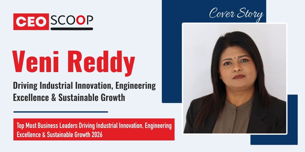 Veni Reddy: Driving Industrial Innovation, Engineering Excellence & Sustainable Growth